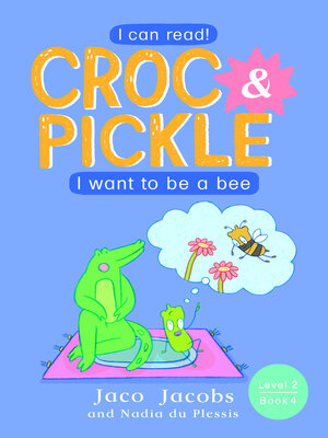 cover image of Croc & Pickle, Level 2, Book 4